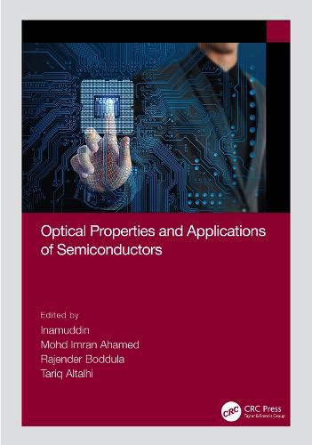 Cover image for Optical Properties and Applications of Semiconductors