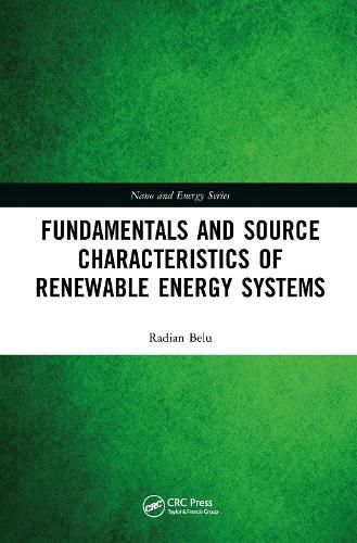 Cover image for Renewable Energy Systems: Fundamentals and Source Characteristics