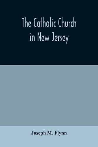 Cover image for The Catholic Church in New Jersey