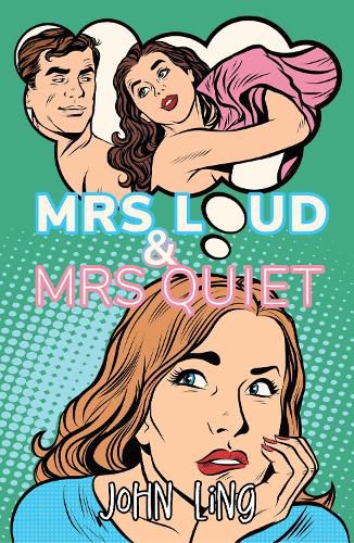 Cover image for Mrs Loud and Mrs Quiet