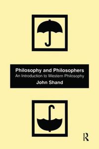 Cover image for Philosophy and Philosophers: An Introduction to Western Philosophy