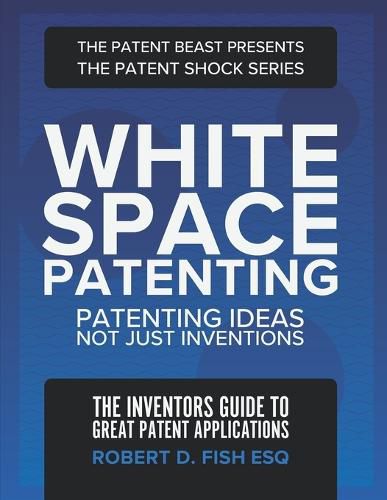 Cover image for White Space Patenting