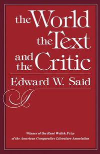 Cover image for The World, the Text, and the Critic