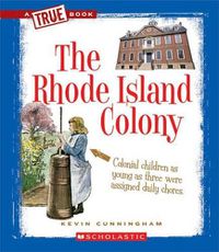 Cover image for The Rhode Island Colony