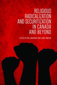 Cover image for Religious Radicalization and Securitization in Canada and Beyond