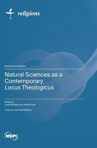 Cover image for Natural Sciences as a Contemporary Locus Theologicus