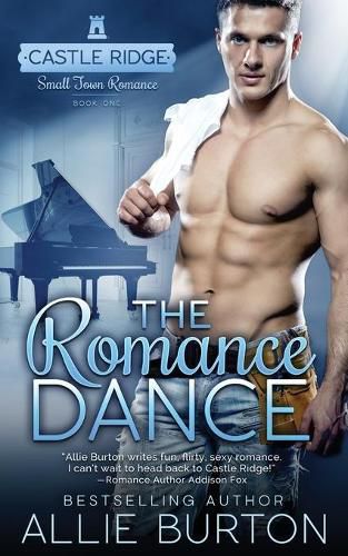 The Romance Dance: Castle Ridge Small Town Romance