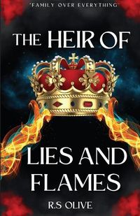 Cover image for The Heir Of Lies and Flames