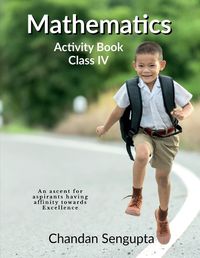 Cover image for Mathematics Activity Book Class IV