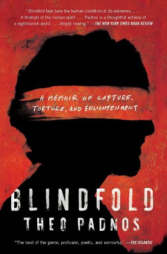 Cover image for Blindfold: A Memoir of Capture, Torture, and Enlightenment