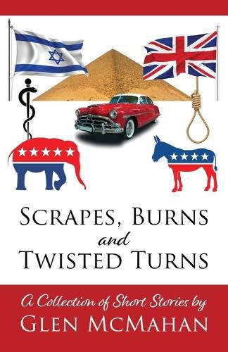 Cover image for Scrapes, Burns, and Twisted Turns