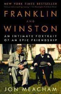 Cover image for Franklin and Winston: An Intimate Portrait of an Epic Friendship