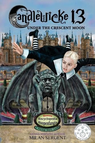 Cover image for Candlewicke 13: Under the Crescent Moon: Book Three of the Candlewicke 13 Series