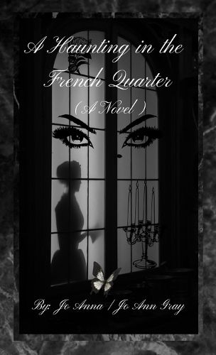 Cover image for A Haunting in the French Quarter (A Novel)
