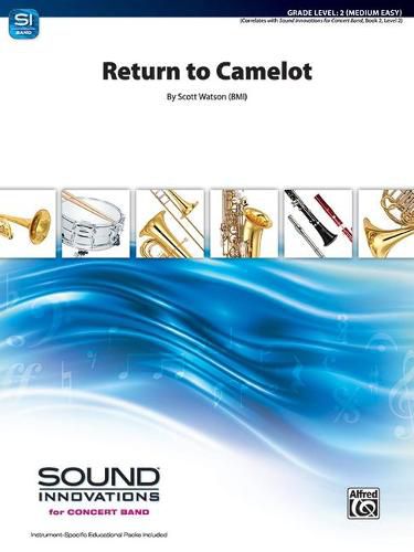 Return to Camelot: Conductor Score & Parts