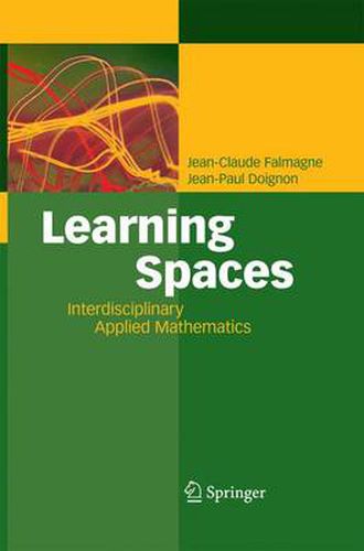 Cover image for Learning Spaces: Interdisciplinary Applied Mathematics