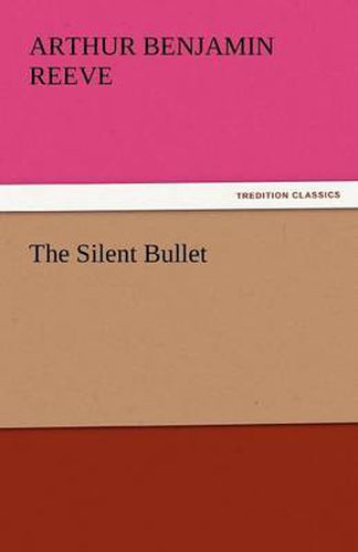 Cover image for The Silent Bullet