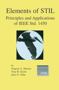 Cover image for Elements of STIL: Principles and Applications of IEEE Std. 1450