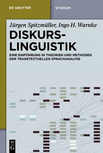 Cover image for Diskurslinguistik: Eine Einfuhrung in Theorien Und Methoden Der Transtextuellen Sprachanalyse