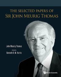 Cover image for Selected Papers Of Sir John Meurig Thomas, The