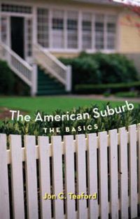 Cover image for The American Suburb: The Basics