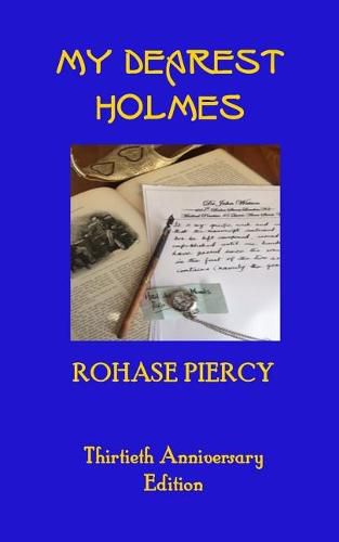 Cover image for My Dearest Holmes - Thirtieth Anniversary Edition