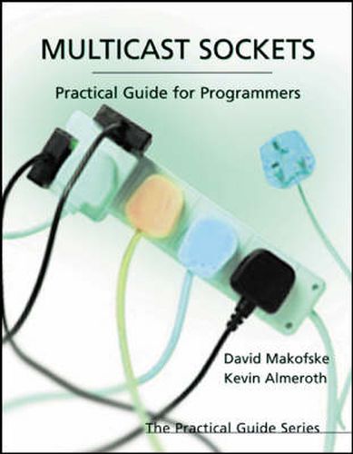 Cover image for Multicast Sockets: Practical Guide for Programmers