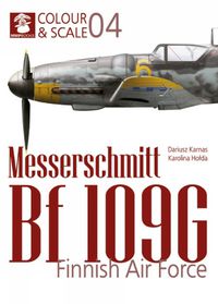 Cover image for Colour & Scale 04. Messerschmit Bf 109 G. Finnish Air Force