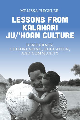 Cover image for Lessons from Kalahari Ju/'hoan Culture