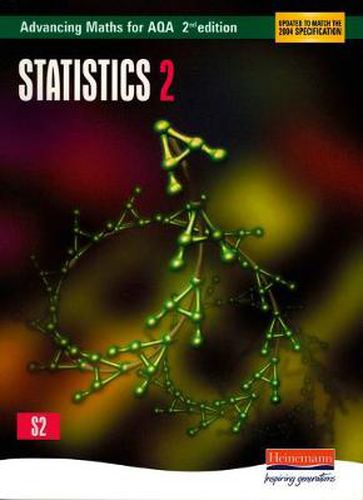 Advancing Maths for AQA: Statistics 2  2nd Edition (S2)