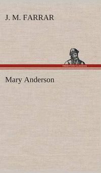 Cover image for Mary Anderson