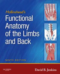 Cover image for Hollinshead's Functional Anatomy of the Limbs and Back