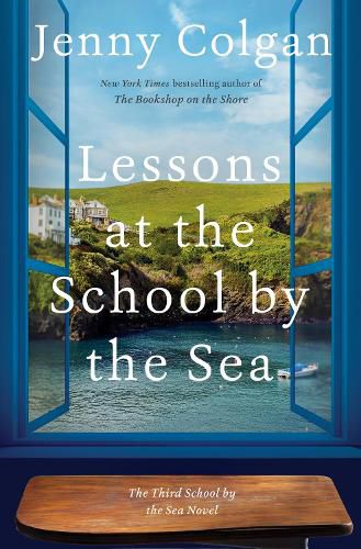 Cover image for Lessons at the School by the Sea: The Third School by the Sea Novel
