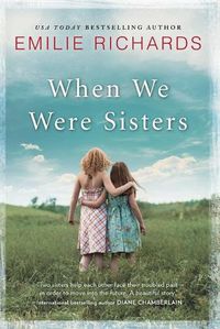 Cover image for When We Were Sisters