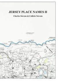 Cover image for Jersey Place Names: Volume II: The Maps