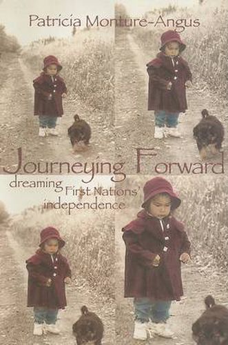 Cover image for Journeying Forward: Dreaming First Nations? Independence