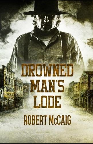 Cover image for Drowned Man's Lode