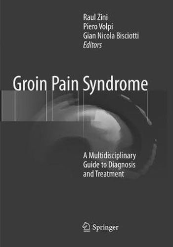 Cover image for Groin Pain Syndrome: A Multidisciplinary Guide to Diagnosis and Treatment