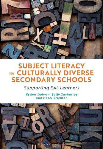 Cover image for Subject Literacy in Culturally Diverse Secondary Schools: Supporting EAL Learners