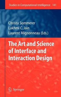 Cover image for The Art and Science of Interface and Interaction Design (Vol. 1)