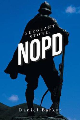 Cover image for Sergeant Stone, Nopd