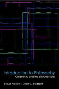 Cover image for Introduction to Philosophy: Christianity and the Big Questions