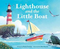 Cover image for Lighthouse and the Little Boat