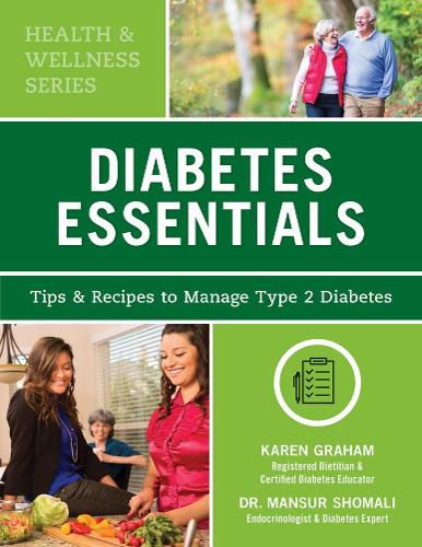 Cover image for Diabetes Essentials: Tips and Recipes to Manage Type 2 Diabetes