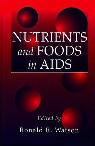 Cover image for NUTRIENTS and FOODS in AIDS