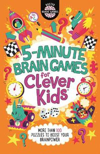 Cover image for 5-Minute Brain Games for Clever Kids (R)