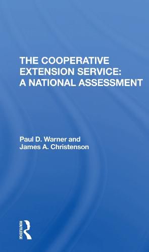 Cover image for The Cooperative Extension Service: A National Assessment: A National Assessment