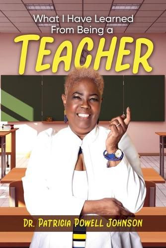 Cover image for What I Have Learned From Being a Teacher