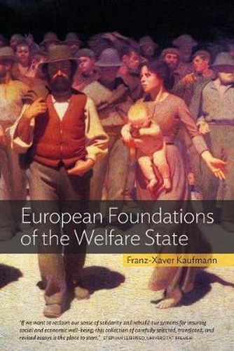 Cover image for European Foundations of the Welfare State