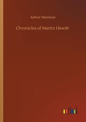 Cover image for Chronicles of Martin Hewitt